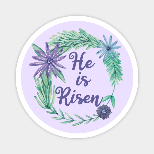 He is Risen Religious Easter Floral Magnet by epiclovedesigns